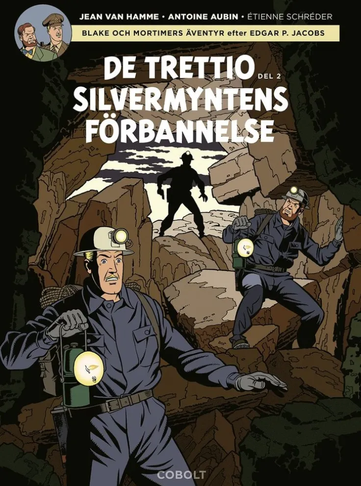 De trettio silvermyntens förbannelse. Del 2