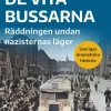 De vita bussarna