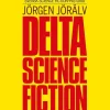 Delta science fiction. Historik och bibliografi