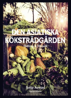 Den asiatiska köksträdgården
