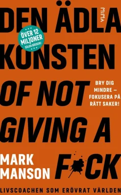 Den ädla konsten of not giving a f*ck