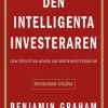 Den intelligenta investeraren : den definitiva boken om värdeinvesteringar