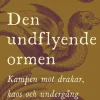 Den undflyende ormen