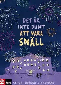 Det är inte dumt att vara snäll