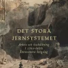 Det stora Jernsystemet : arbete och hushållning i 1700-talets Dannemora bergslag