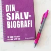 Din självbiografi : 10 råd för att skriva ditt liv