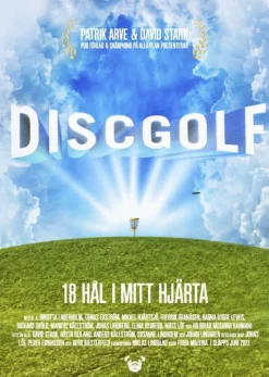 Discgolf : 18 hål i mitt hjärta