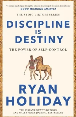 Discipline Is Destiny