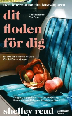 Dit floden för dig