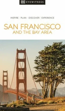 DK San Francisco and the Bay Area