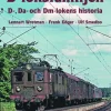 D-loksfamiljen : D-, Da och Dm-lokens historia