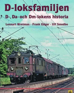 D-loksfamiljen : D-, Da och Dm-lokens historia