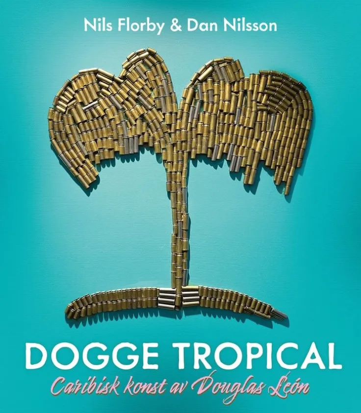 Dogge Tropical : Caribisk konst av Douglas León