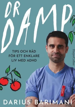 Dr Damp : tips och råd för ett enklare liv med Adhd