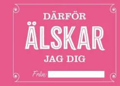 Därför älskar jag dig