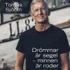 Drömmar är segel : minnen är roder - 80 krönikor