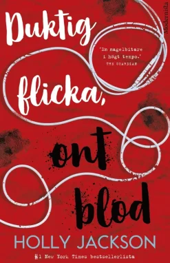 Duktig flicka, ont blod