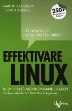 Effektivare Linux : kom igång med kommandoraden