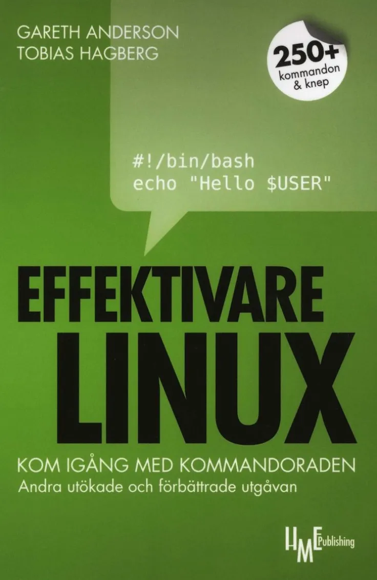 Effektivare Linux : kom igång med kommandoraden