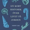 En kort historik över livet på jorden