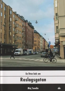 En liten bok om Roslagsgatan