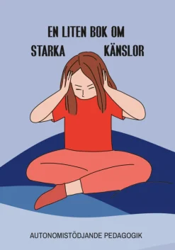 En liten bok om starka känslor