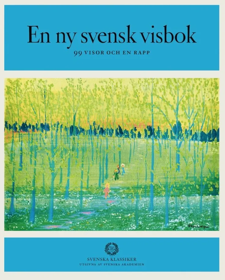 En ny svensk visbok : 99 visor och en rapp