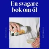En svagare bok om öl