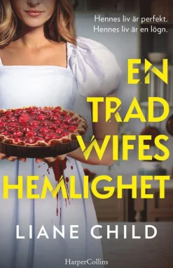 En tradwifes hemlighet