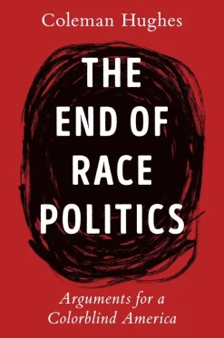 End of Race Politics