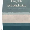 Engelsk språkdidaktik : texter, kommunikation, språkutveckling