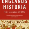 Englands historia. Del 1, Från forntiden till 1600