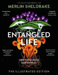 Entangled Life (The Illustrated Edition)