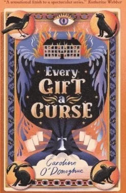 Every Gift a Curse