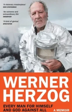 Every Man for Himself and God against All