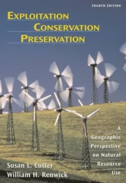 Exploitation Conservation Preservation