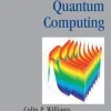 Explorations in Quantum Computing