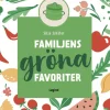 Familjens gröna favoriter