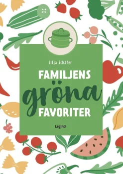 Familjens gröna favoriter