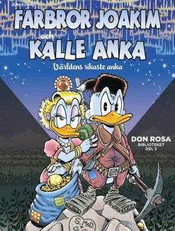 Farbror Joakim och Kalle Anka. Världens rikaste anka