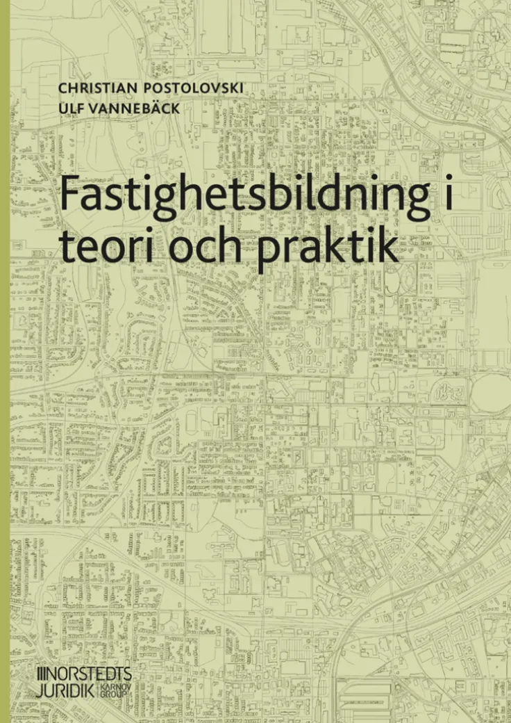 Fastighetsbildning i teori och praktik