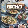 Festmat : Fanny & Zackes bästa recept