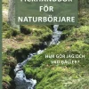 Fickhandbok för naturbörjare