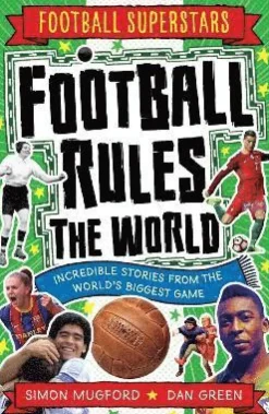 Football Superstars: Football Rules the World