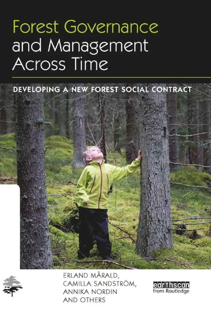 Forest Governance and Management Across Time