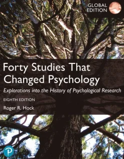 Forty Studies that Changed Psychology, Global Edition