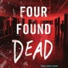 Four Found Dead