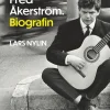 Fred Åkerström : biografin