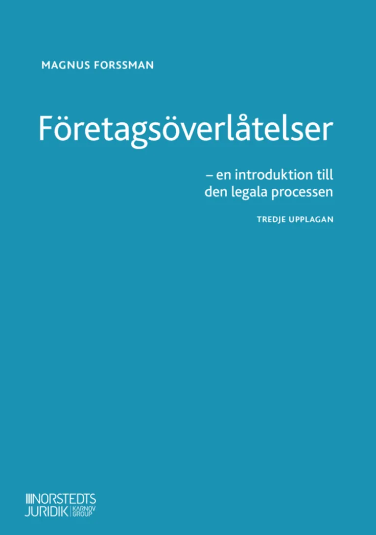 Företagsöverlåtelser : en introduktion till den legala processen