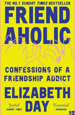 Friendaholic